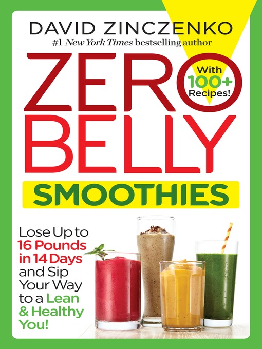 Title details for Zero Belly Smoothies by David Zinczenko - Wait list